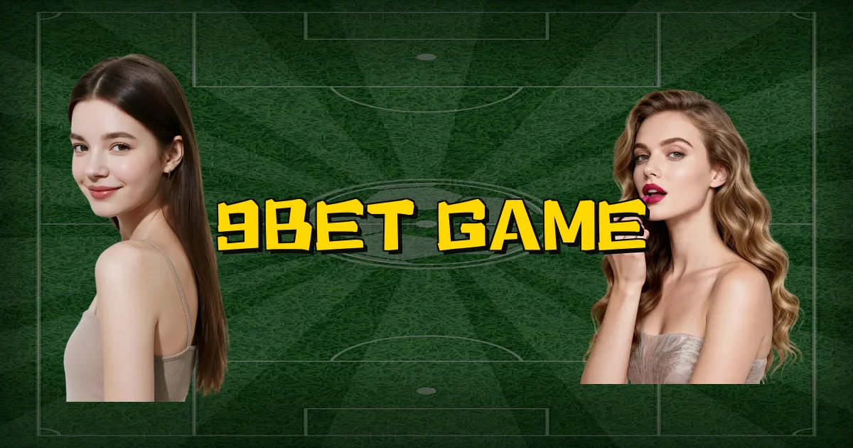 9Bet Game Oficial