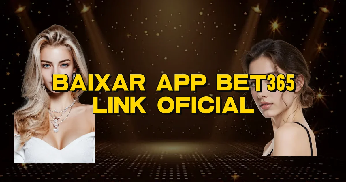 Baixar App Bet365 Link Oficial Oficial
