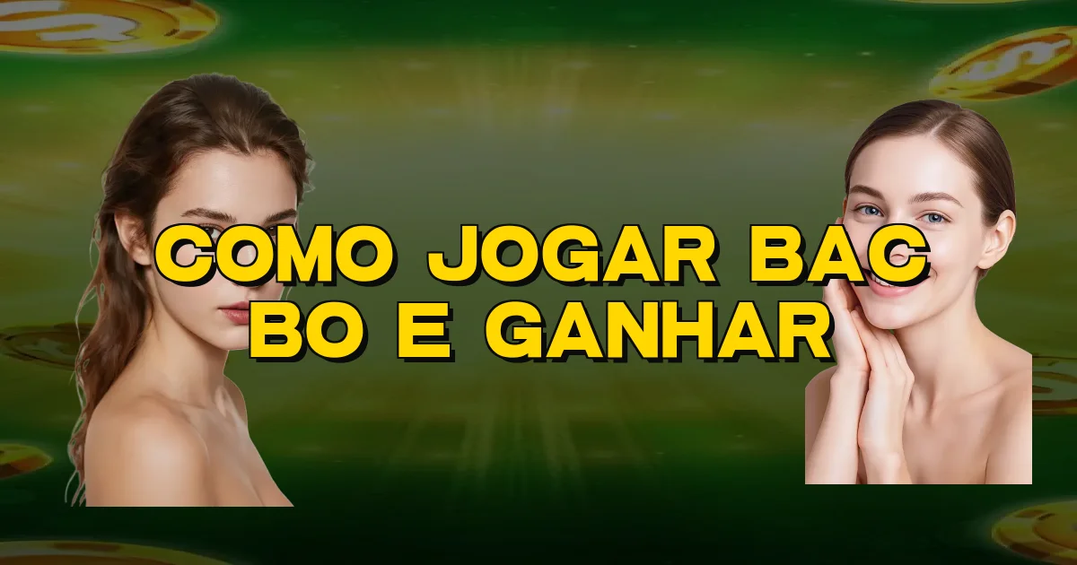 Como Jogar Bac Bo E Ganhar Oficial