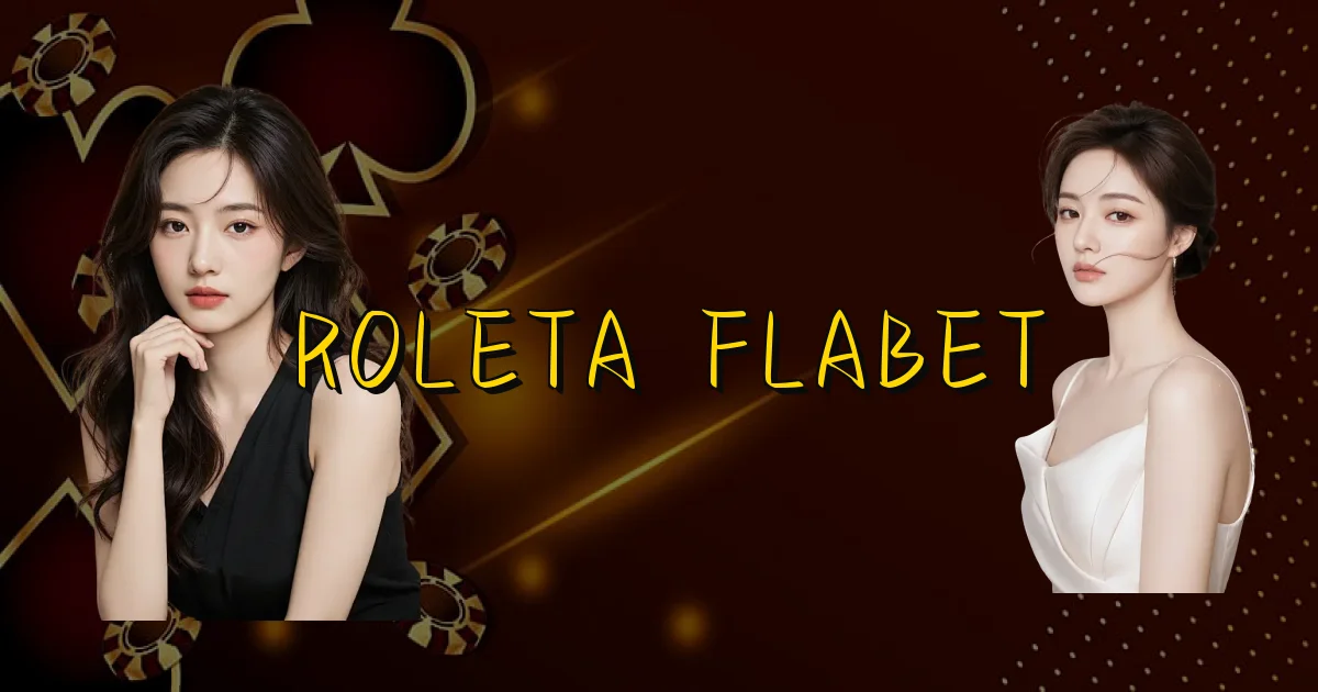 Roleta Flabet Oficial