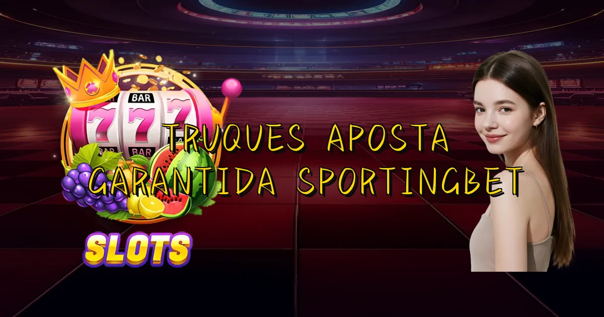 Truques Aposta Garantida Sportingbet Oficial